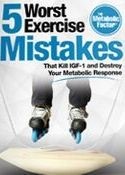 5 worst exercise mistakes