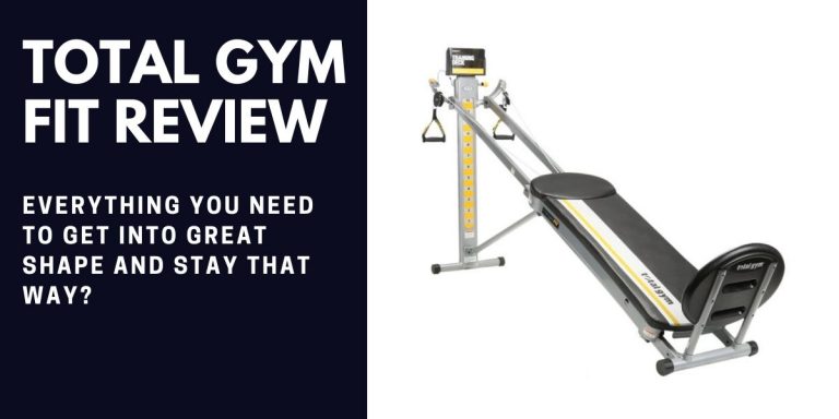 Total Gym Fit Review